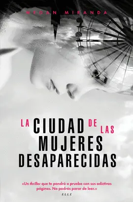 CIUDAD DE LAS MUJERES DESAPARECIDAS, LA
