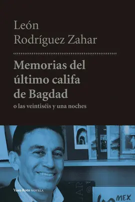 Memorias del Último Califa de Bagdad