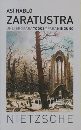 ASÍ HABLÓ ZARATUSTRA ASÍ HABLÓ ZARATUSTRA