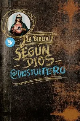 BIBLIA SEGÚN DIOS, LA