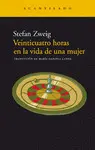 VEINTICUATRO HORAS EN LA VIDA DE UNA MUJER VEINTICUATRO HORAS EN LA VIDA DE UNA MUJER