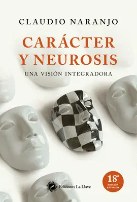 Carácter y Neurosis