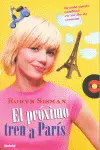 Próximo Tren a París, el