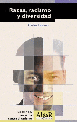 RAZAS, RACISMO Y DIVERSIDAD