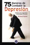 75 Maneras de Combatir la Depresión