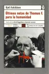 Últimas Notas de Thomas F. Para la Humanidad