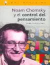 Noam Chomsky y el Control del Pensamiento