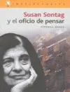 Susan Sontag y el Oficio de Pensar