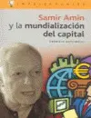 Samir Amin y la Mundialización del Capital