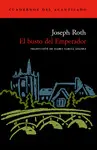 BUSTO DEL EMPERADOR, EL