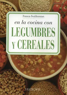 En la Cocina con Legumbres y Cereales