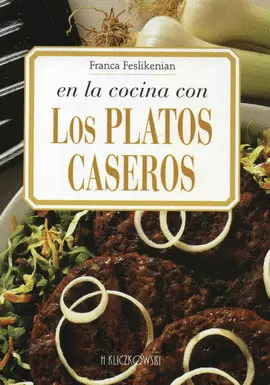 En la Cocina con los Platos Caseros