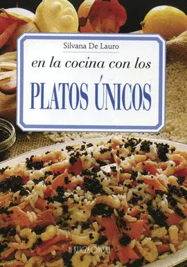 En la Cocina con los Platos Únicos