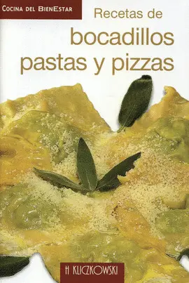 Recetas Bocadillos Pastas y Pizzas