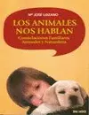 Animales nos Hablan, los