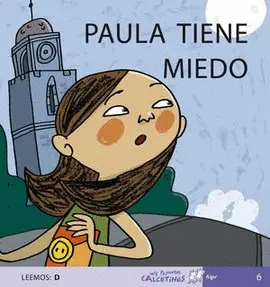 PAULA TIENE MIEDO PAULA TIENE MIEDO