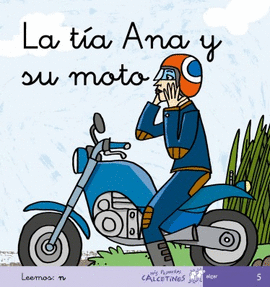 TA ANA Y SU MOTO, LA