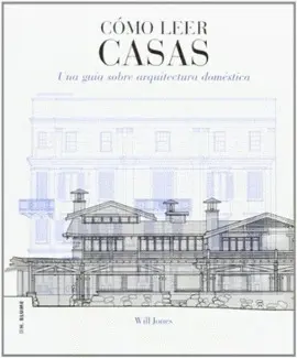 CÓMO LEER CASAS