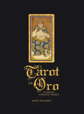 TAROT DE ORO, EL TAROT DE ORO, EL
