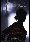 Juego de las Sombras, el