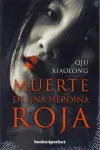 Muerte de una Heroina Roja