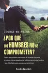 ¿Por que los Hombres no se Comprometen?