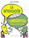 Intoxicacion Lingusitica, la