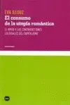 Consumo de la Utopía Romántica, el