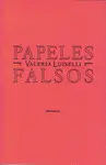 Papeles Falsos