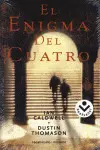 Enigma del Cuatro, el