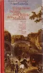 Ingenioso Hidalgo Don Quijote de la Mancha: que Contiene Su Tercera Salida y Es la Quinta Parte