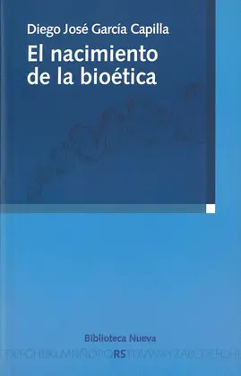 Nacimiento de la Bioética, el
