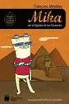 Mika en el Egipto de los Faraones