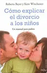 Cómo Explicar el Divorcio a los Niños