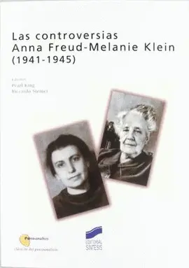 Controversias Anna-Freud-Melanie Klein (1941-1945), las