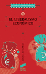 LIBERALISMO ECONÓMICO, EL