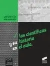 Científicas y Su Historia en el Aula, las