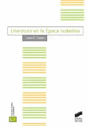 LITERATURA EN LA ÉPOCA ISABELINA