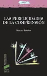 PERPLEJIDADES DE LA COMPRENSIÓN, LAS