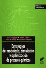 Estrategias de Modelado, Simulación y Optimización de Procesos Químicos