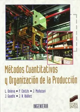 Métodos Cuantitativos y Organización de la Producción