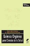 Quimico Organico para Ciencias de la Salud