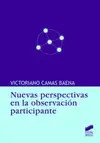 Nuevas Perspectivas en la Observacion Participante