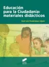 EDUCACIÓN PARA LA CIUDADANÍA: MATERIALES DIDÁCTICOS