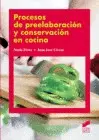 Procesos de Preelaboración y Conservación en Cocina