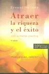 Atraer la Riqueza y el Éxito