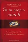 Se tu Propio Coach y Mejora tu Vida