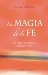 Magia de la Fe, la