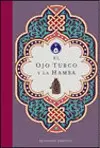 Ojo Turco y la Hamsa, el