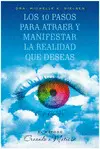 10 Paros para Atraer y Manifestar la Realidad que Deseas, la
